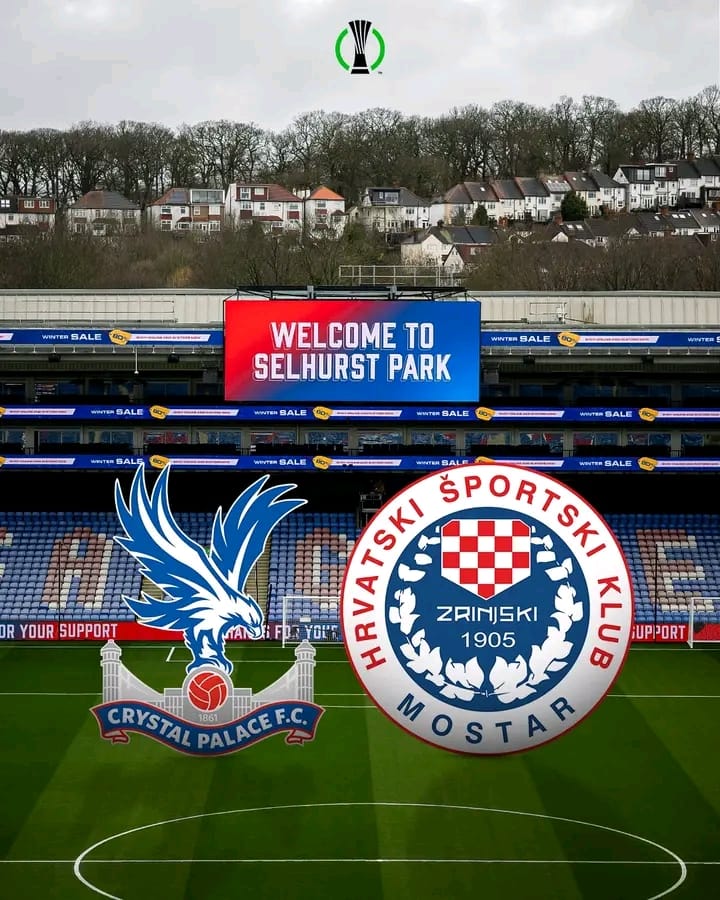 Crystal Palace vs Zrinjski Mostar — UEFA Conference League Clash at Selhurst Park