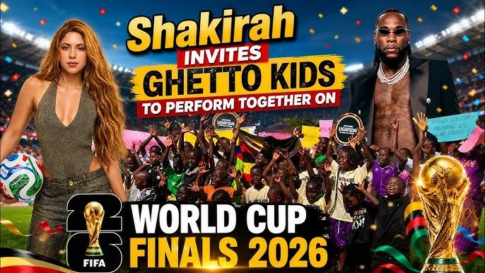Uganda Ghetto Kids to Perform with Shakira at 2026 FIFA World Cup Final